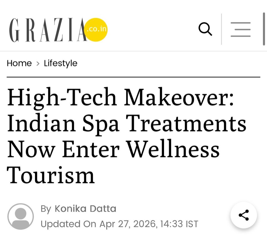 Grazia: Indian spa treatments enter wellness tourism